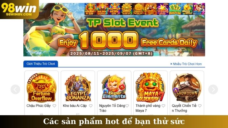 Các sản phẩm hot để bạn thử sức