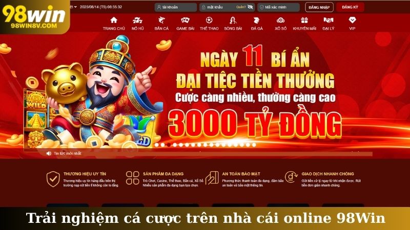 Trải nghiệm cá cược trên nhà cái online 98Win